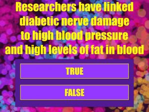 Diabetic Nerve Damage True or False